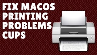Fix Printing Problems macOS
